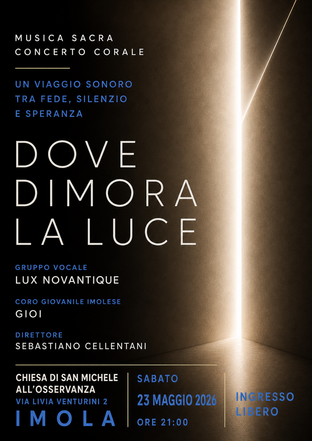 Dove dimora la Luce - Concerto Corale di Musica Sacra ad Imola. Cantiamo APS
